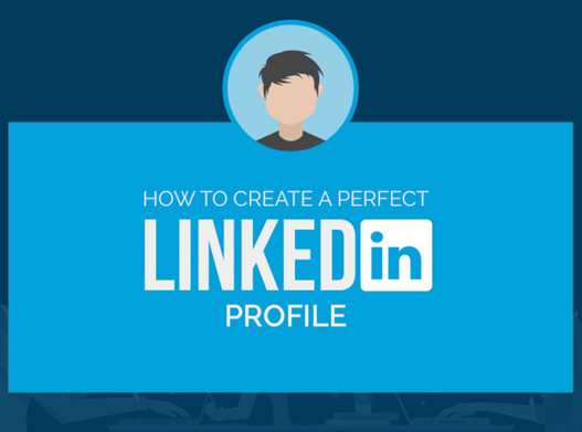 18 astuces pour avoir un profil LinkedIn parfait